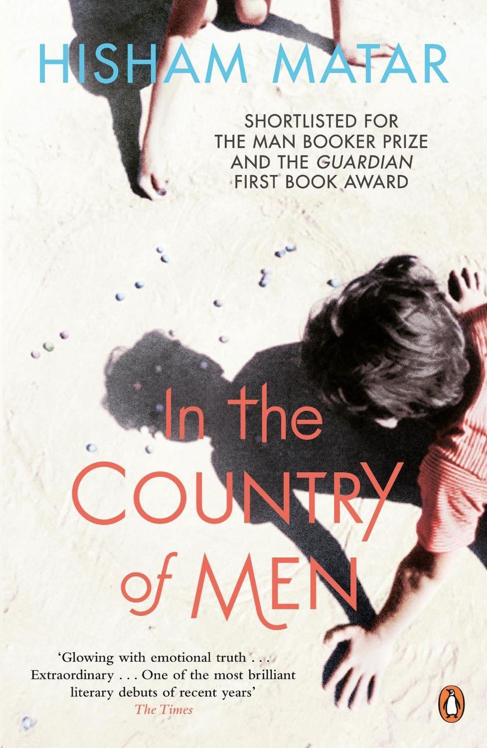 In the Country of Men by Hisham Matar - ISBN: 9780241957073
