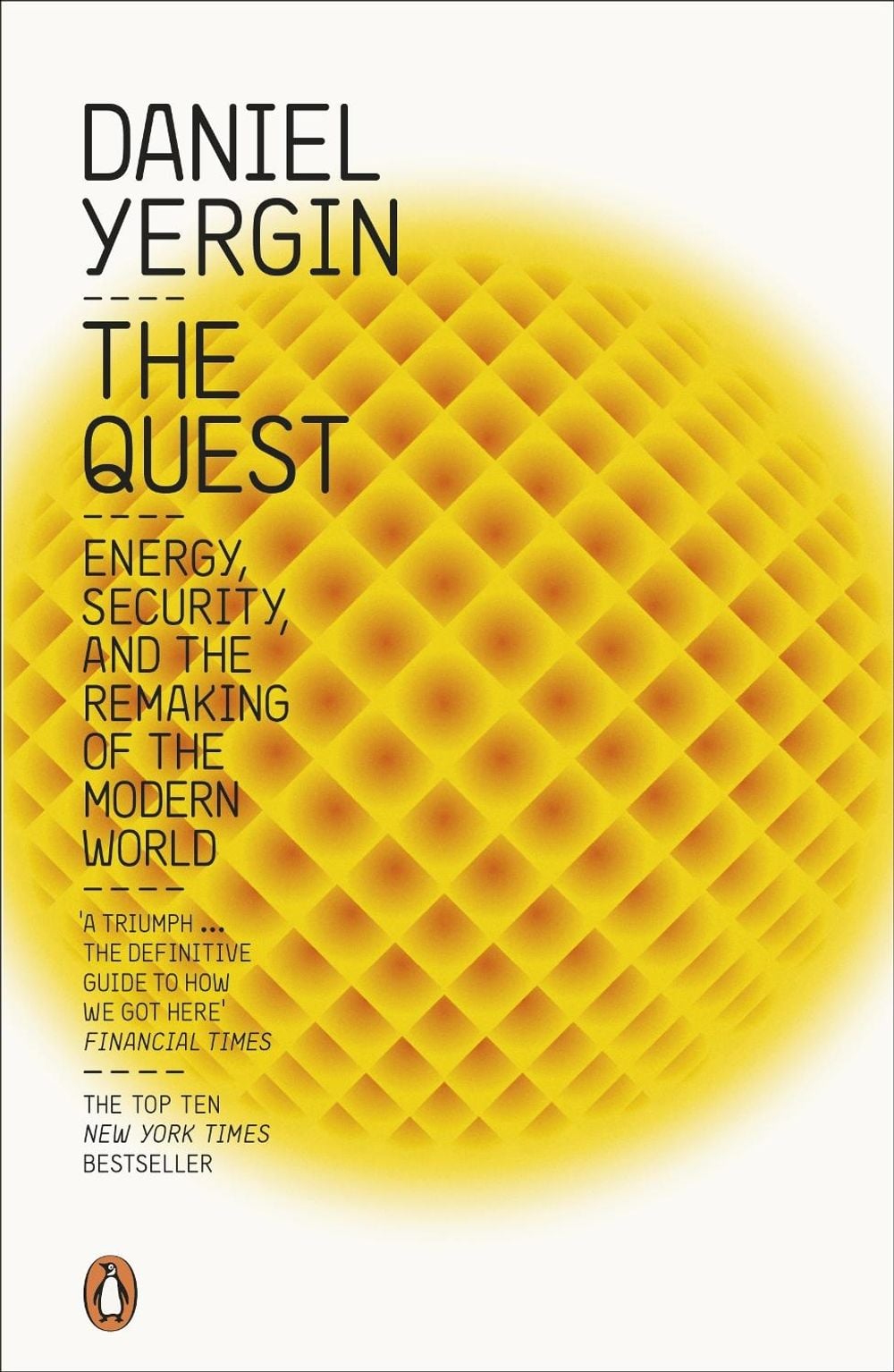 The Quest by Daniel Yergin - ISBN: 9780241957776