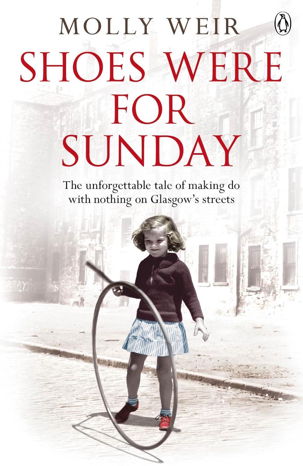 Shoes Were For Sunday by Molly Weir - ISBN: 9780241957929
