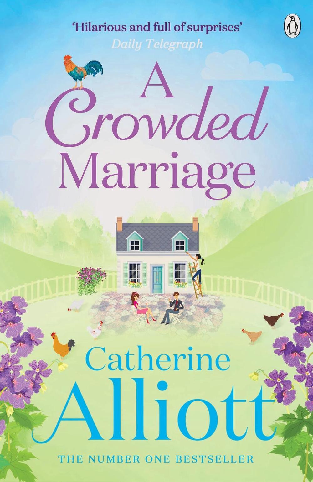 A Crowded Marriage by Catherine Alliott - ISBN: 9780241958261