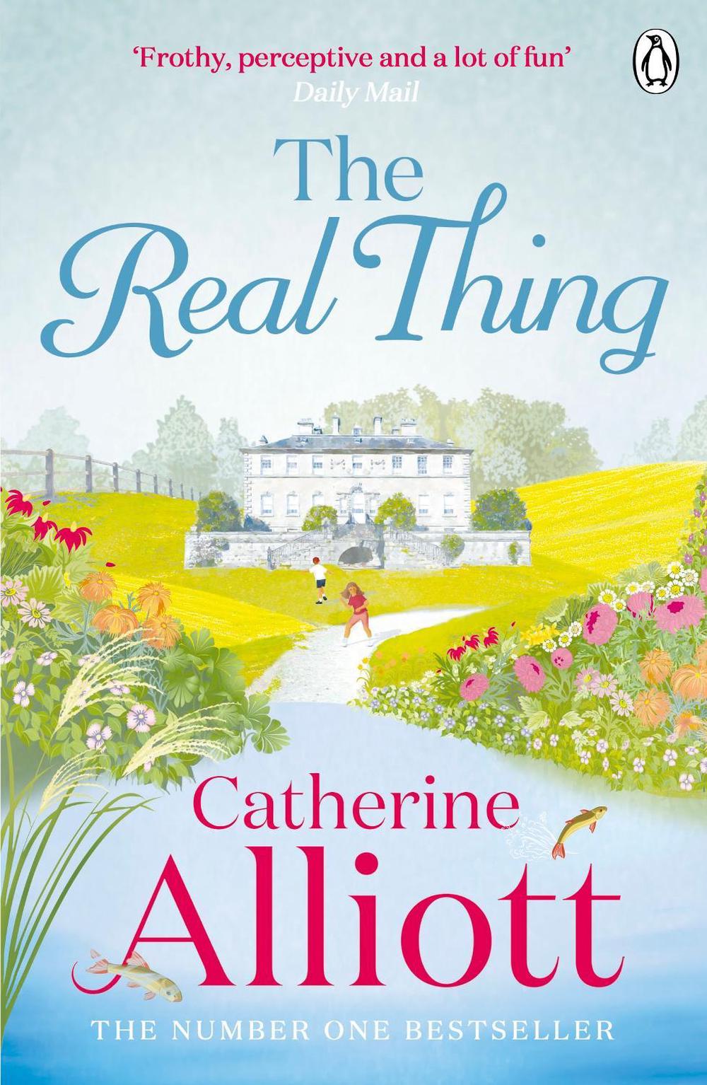 The Real Thing by Catherine Alliott - ISBN: 9780241958339