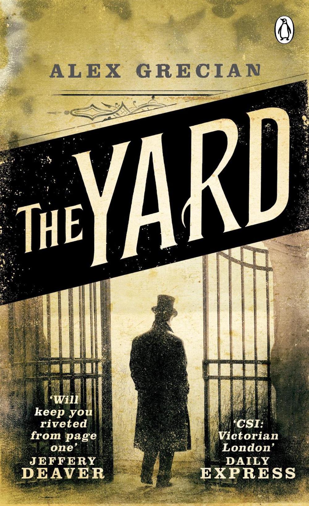 The Yard by Alex Grecian, Paperback, 9780241958919 Buy online at The Nile