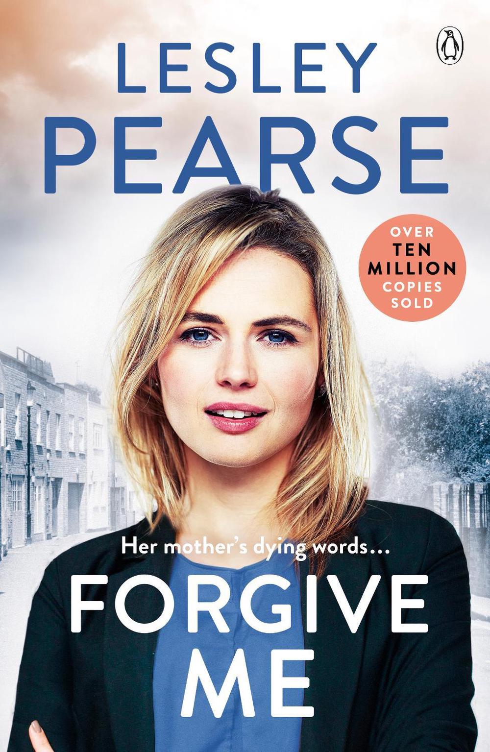 Forgive Me by Lesley Pearse - ISBN: 9780241961490