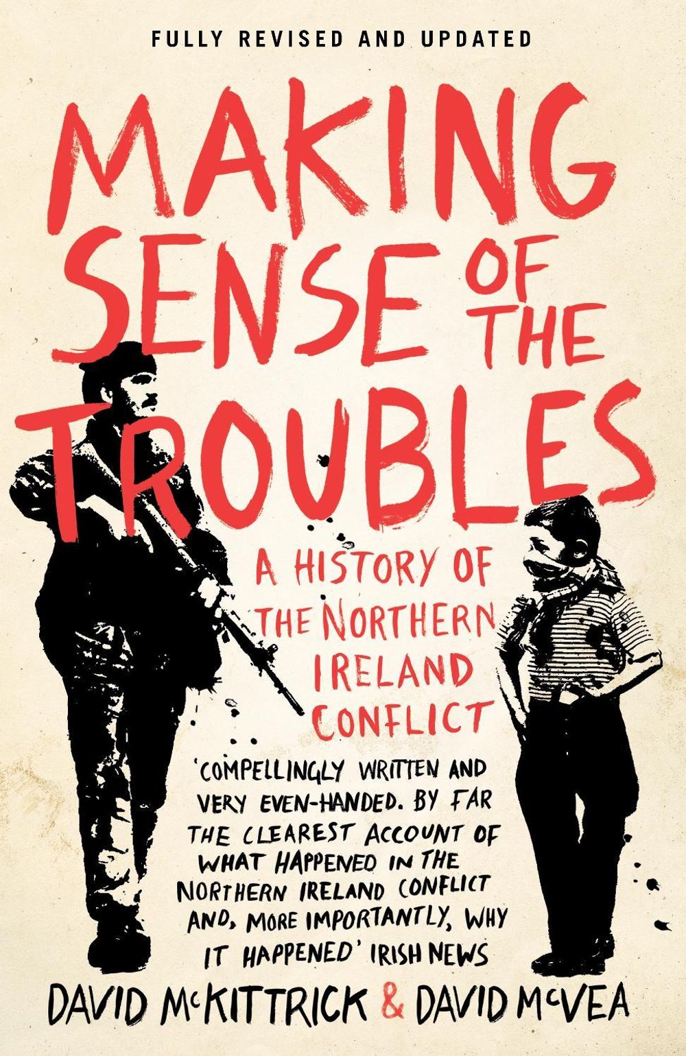 Making Sense of the Troubles by David McKittrick - ISBN: 9780241962657