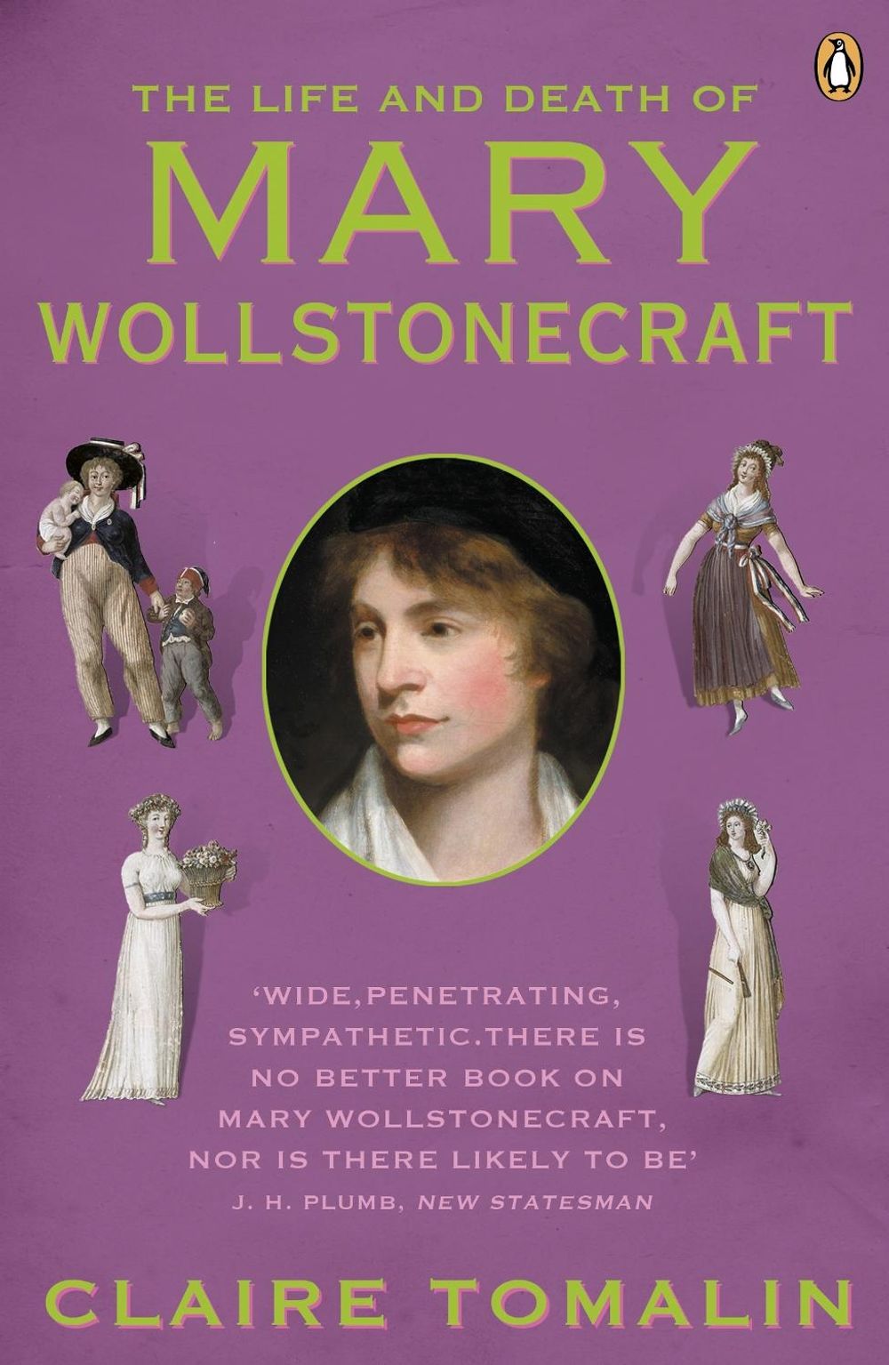 The Life and Death of Mary Wollstonecraft by Claire Tomalin - ISBN: 9780241963319