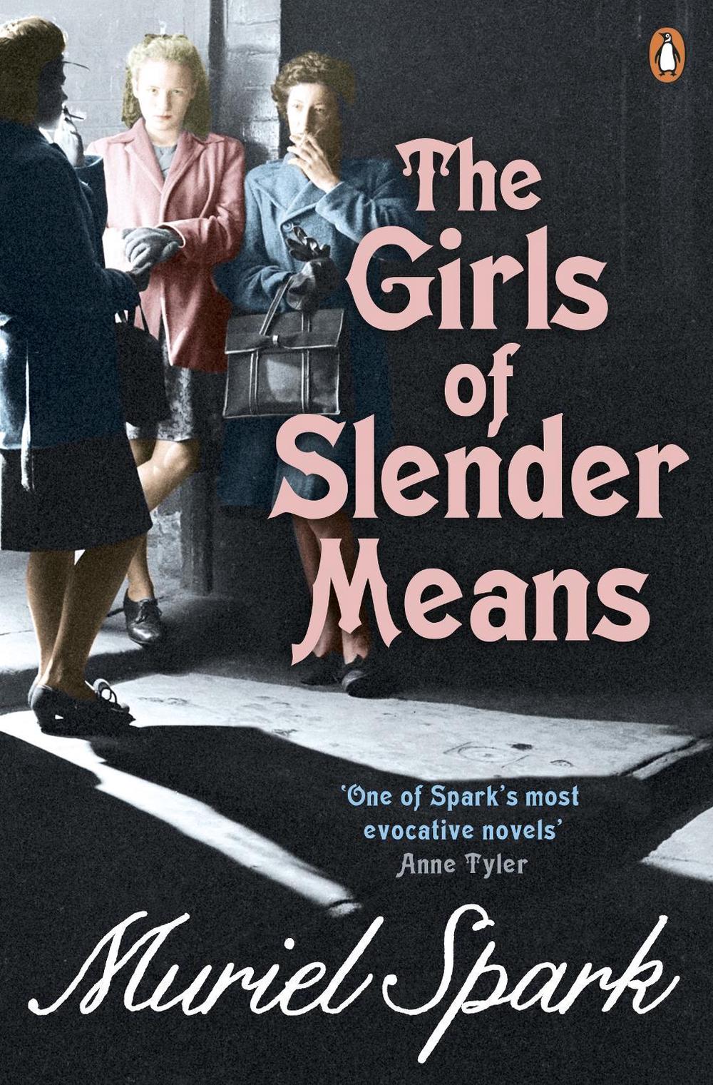 The Girls Of Slender Means by Muriel Spark - ISBN: 9780241963999