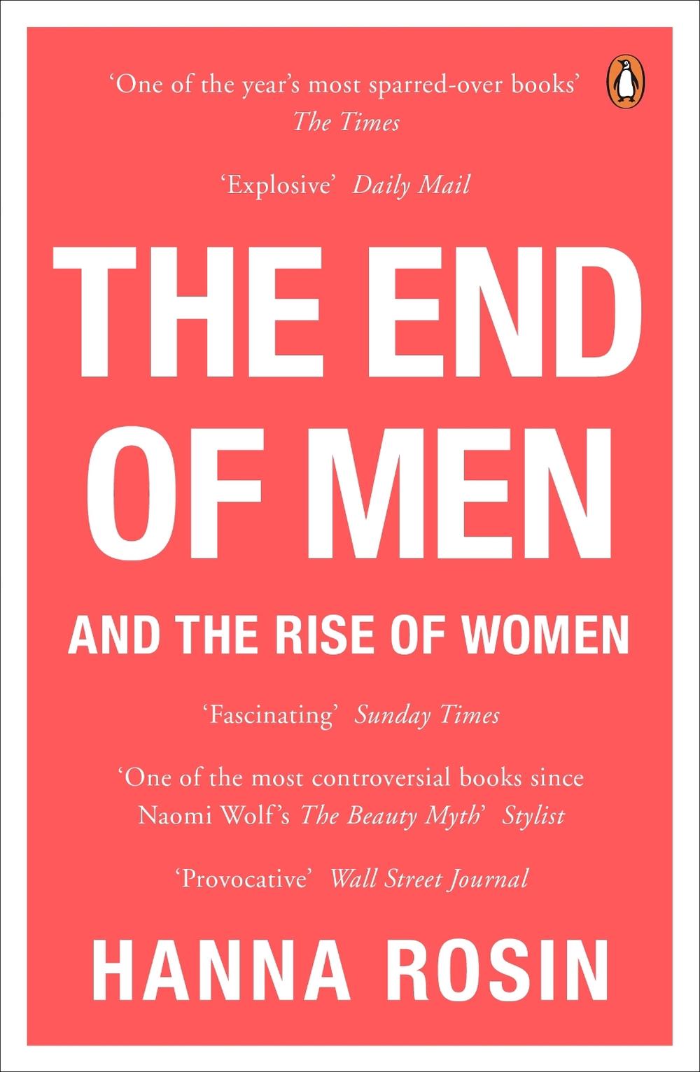 The End of Men by Hanna Rosin - ISBN: 9780241964422
