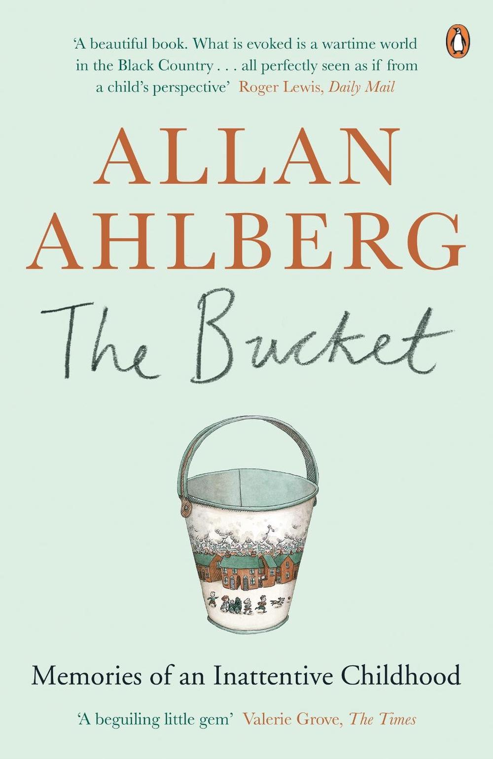 The Bucket by Allan Ahlberg - ISBN: 9780241965665