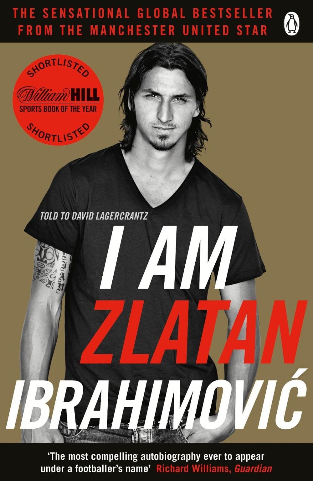 I Am Zlatan Ibrahimovic by Zlatan Ibrahimovic - ISBN: 9780241966839