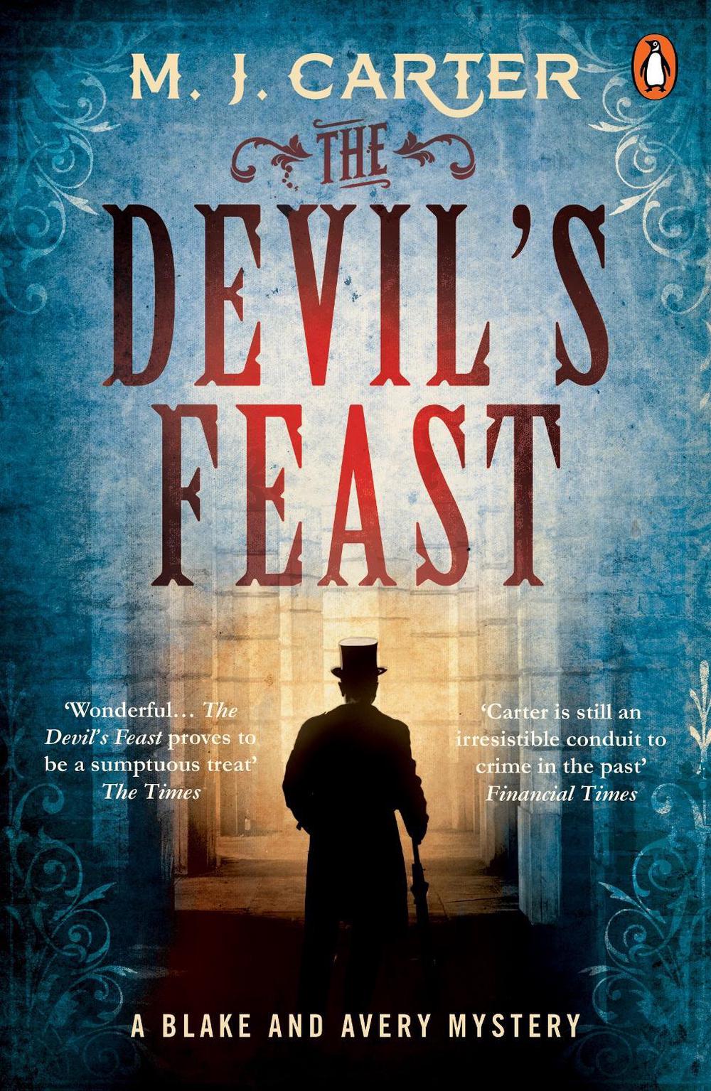 The Devil's Feast by M.J. Carter - ISBN: 9780241966884