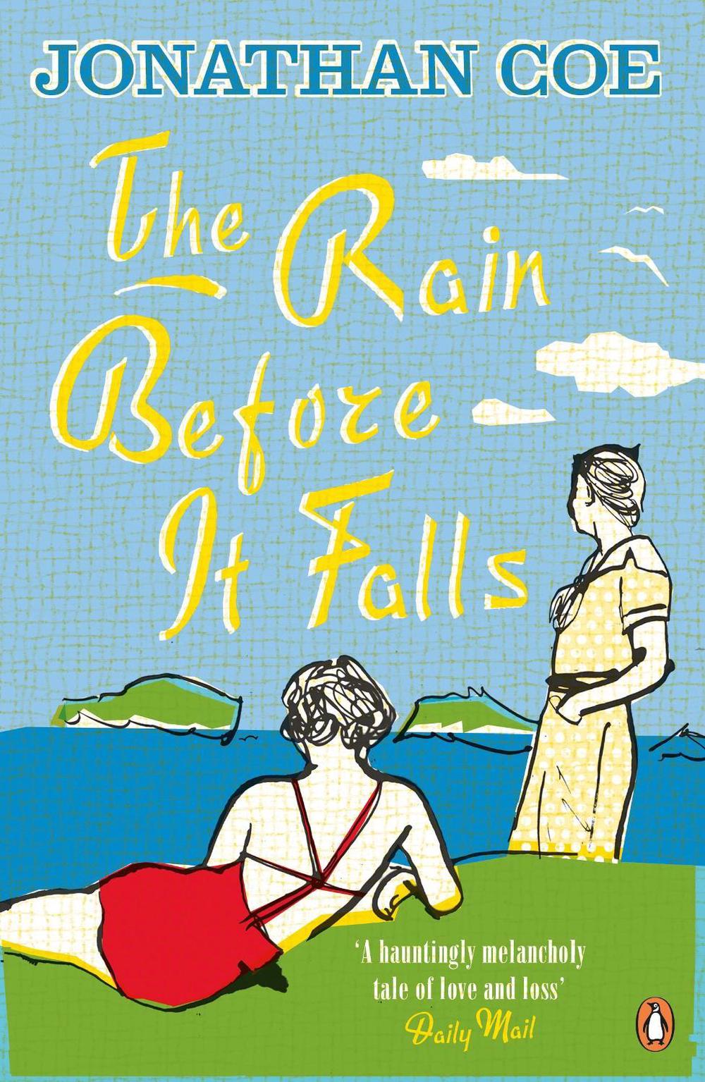 The Rain Before it Falls by Jonathan Coe - ISBN: 9780241967751