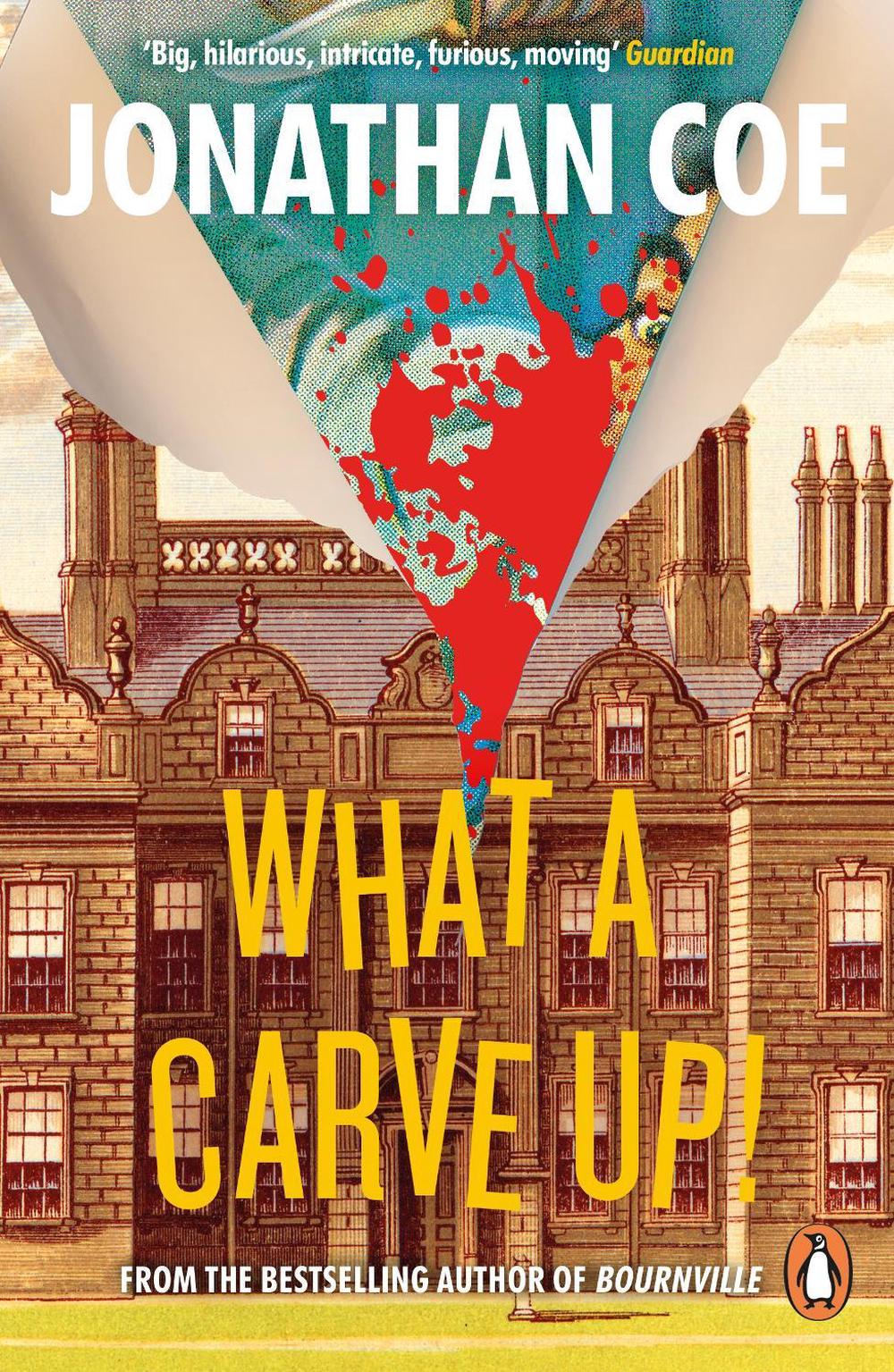 What a Carve Up! by Jonathan Coe - ISBN: 9780241967799