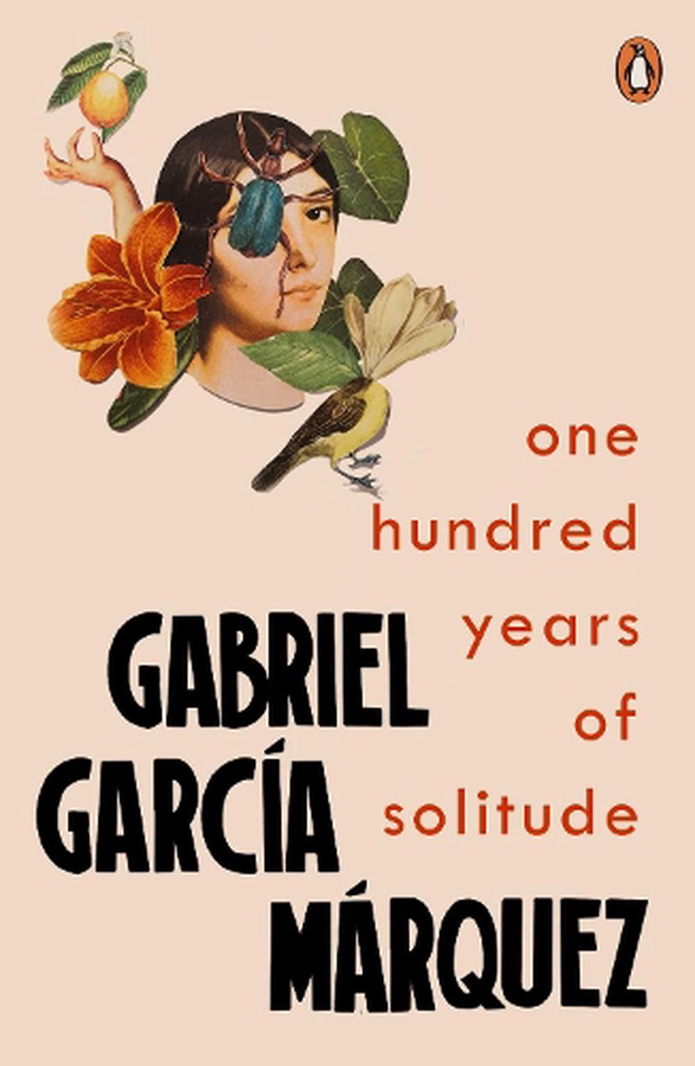 one hundred years of solitude by gabriel garcía