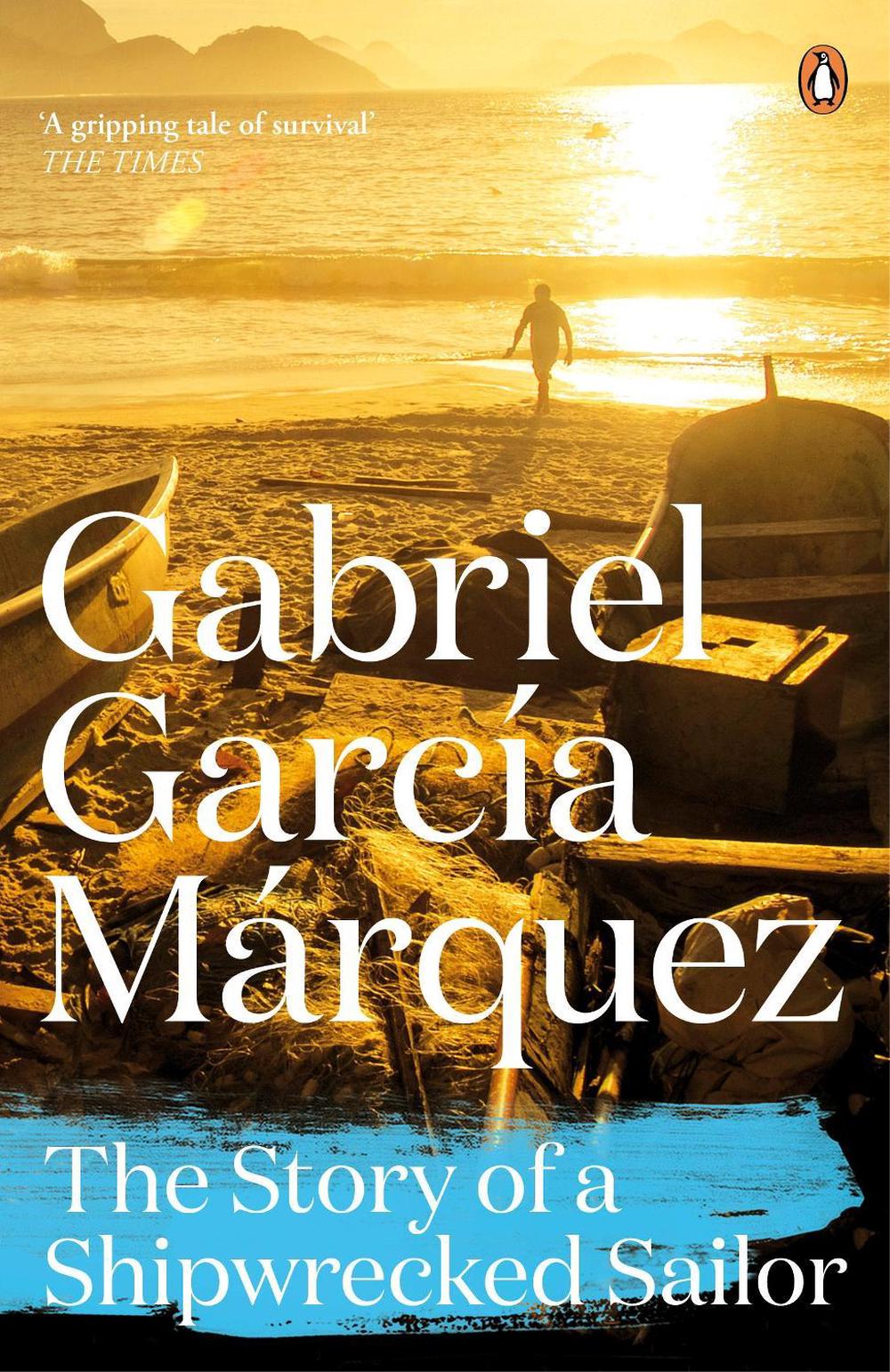 The Story of a Shipwrecked Sailor by Gabriel García Márquez - ISBN: 9780241968604