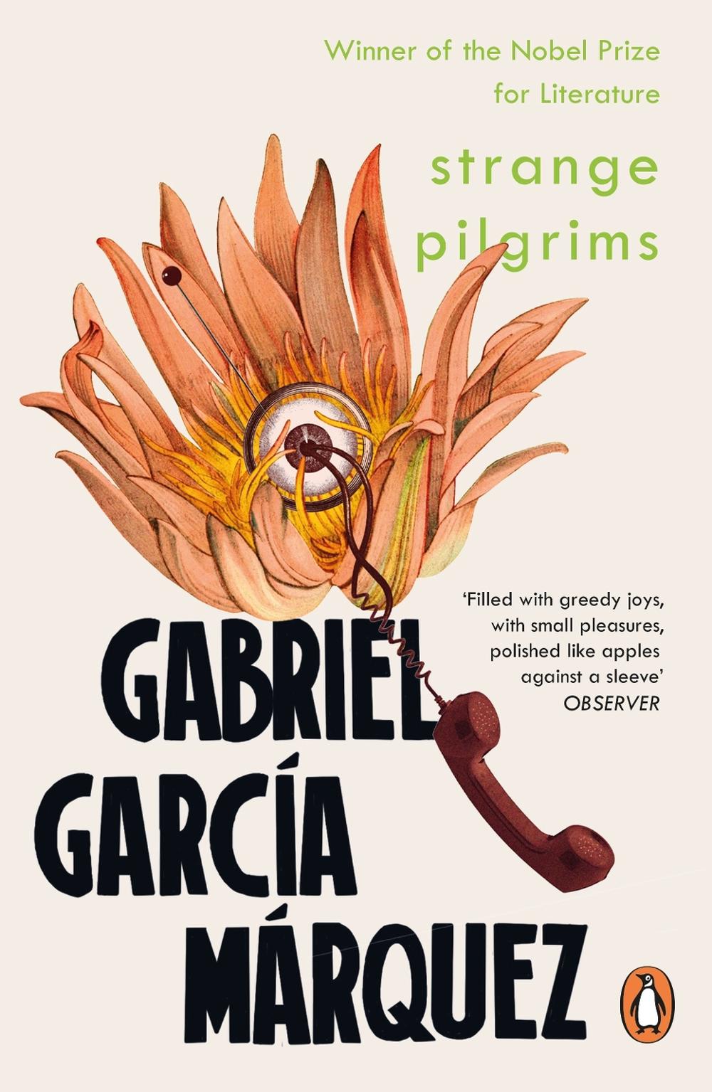 Strange Pilgrims by Gabriel García Márquez - ISBN: 9780241968659