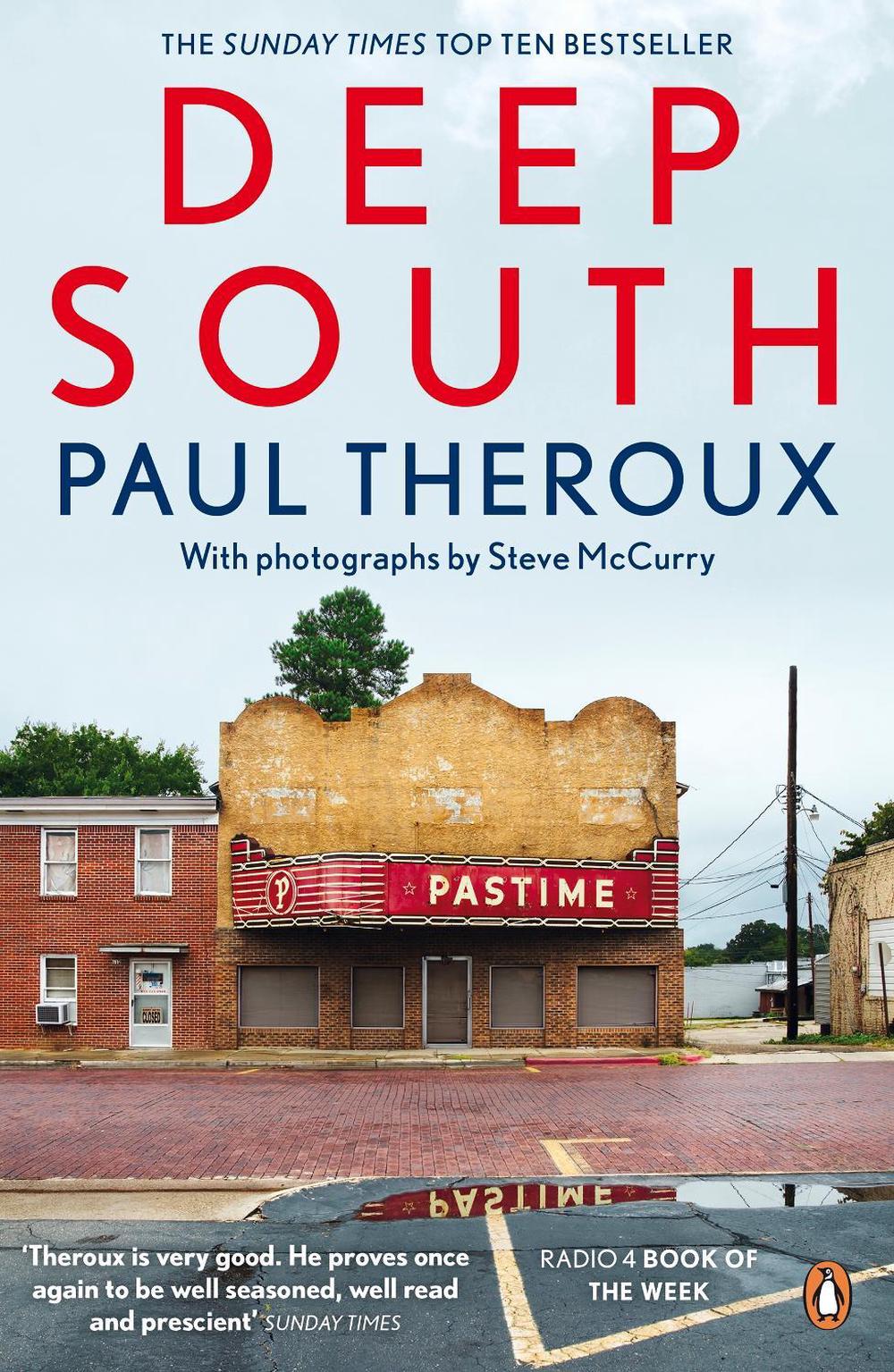 Deep South by Paul Theroux - ISBN: 9780241969359
