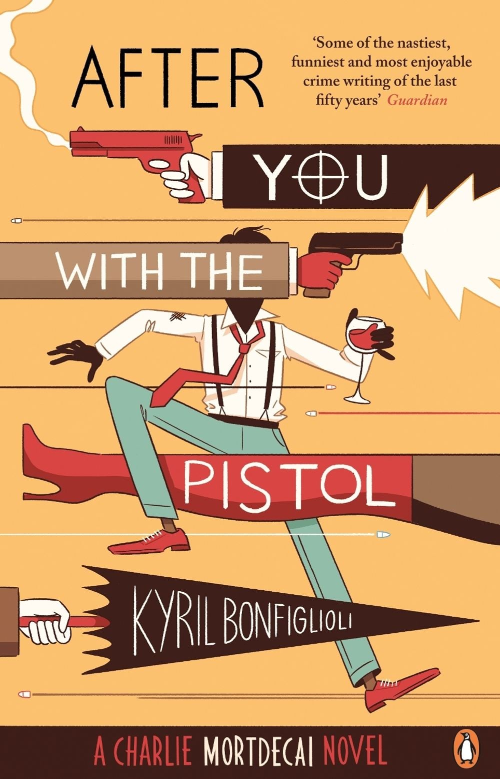 After You with the Pistol by Kyril Bonfiglioli - ISBN: 9780241970317