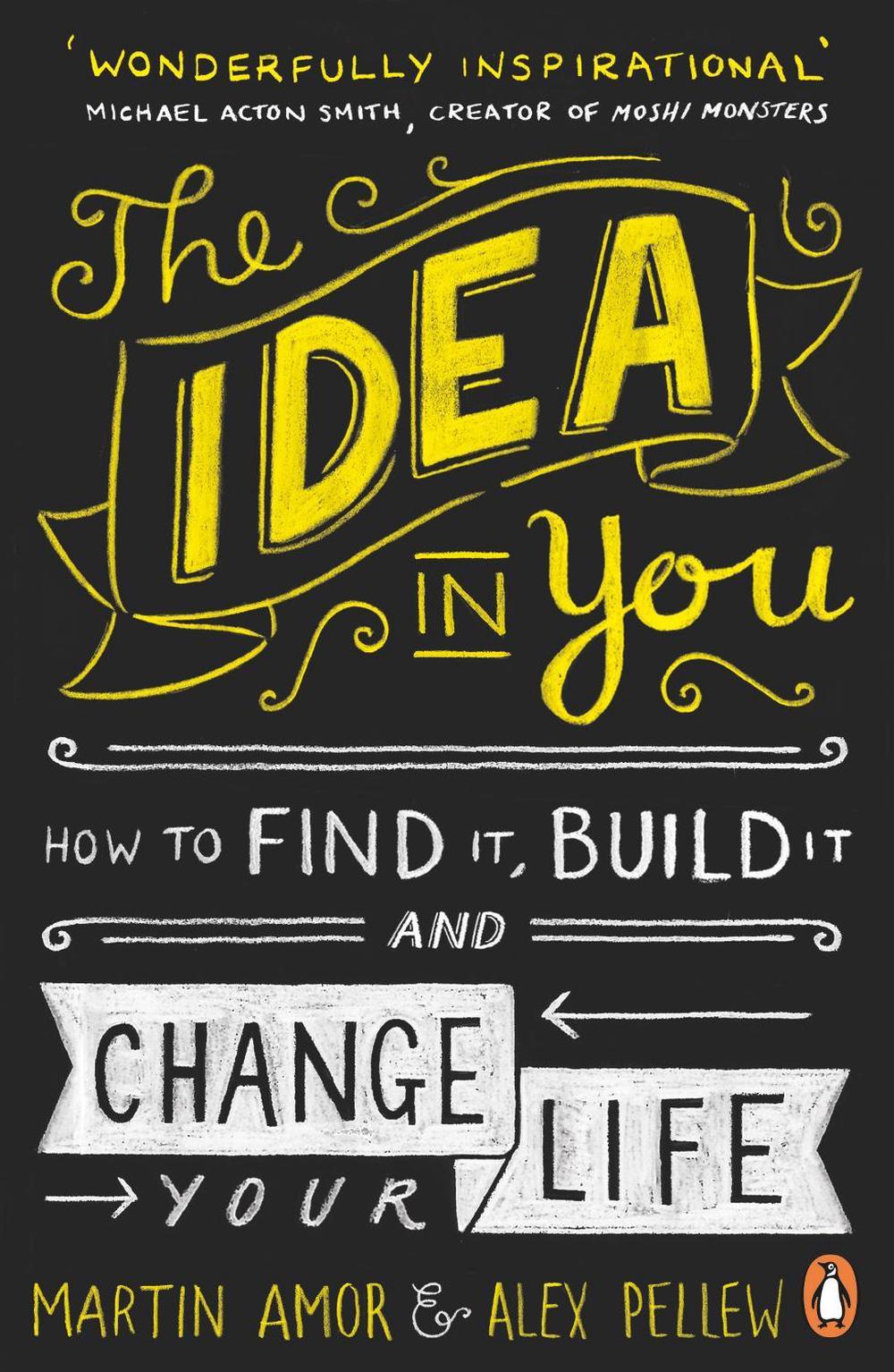The Idea in You by Martin Amor - ISBN: 9780241971390