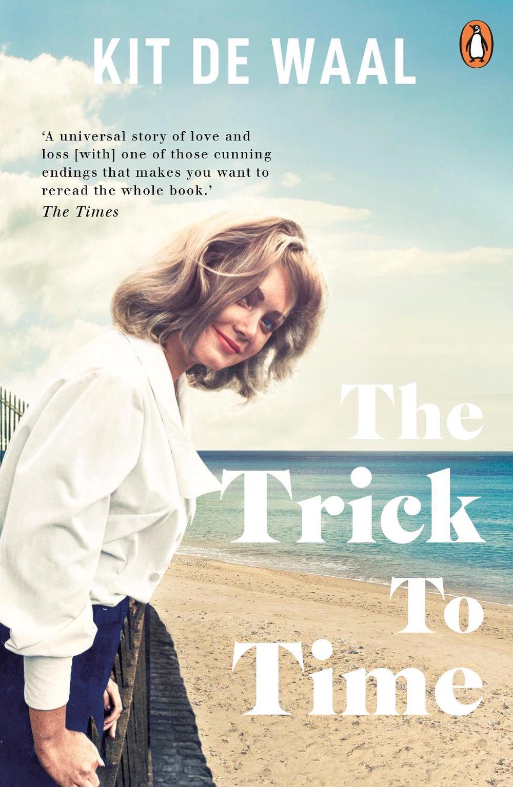 The Trick to Time by Kit de Waal - ISBN: 9780241973417