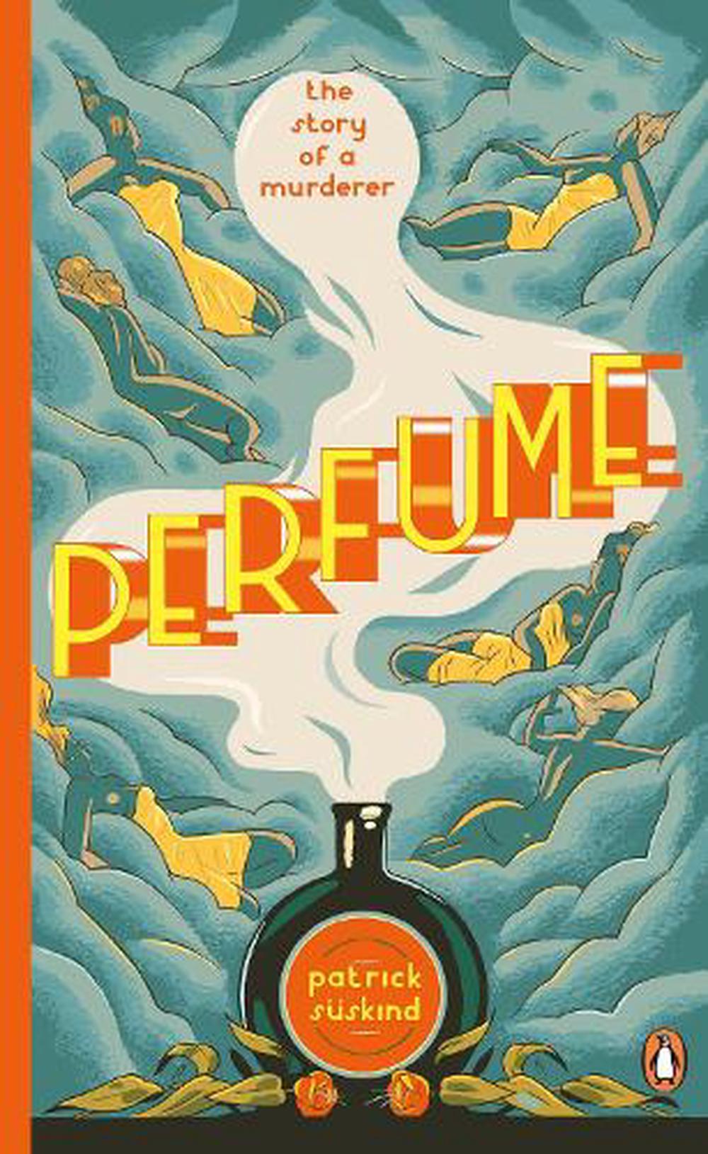 Perfume by Patrick Suskind, Paperback, 9780241973615 | Buy online at
