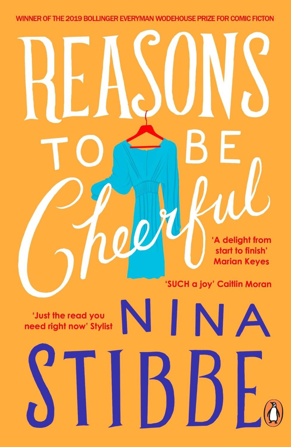 Reasons to be Cheerful by Nina Stibbe - ISBN: 9780241974988