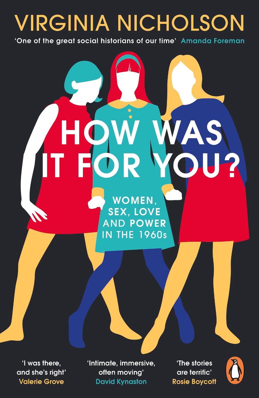 How Was It For You? by Virginia Nicholson - ISBN: 9780241975183