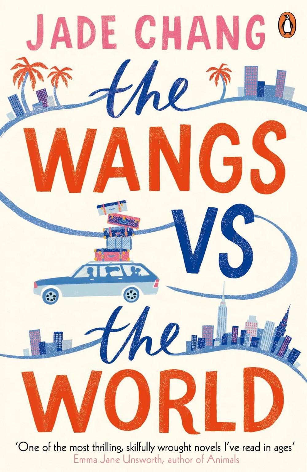 The Wangs vs The World by Jade Chang - ISBN: 9780241975305