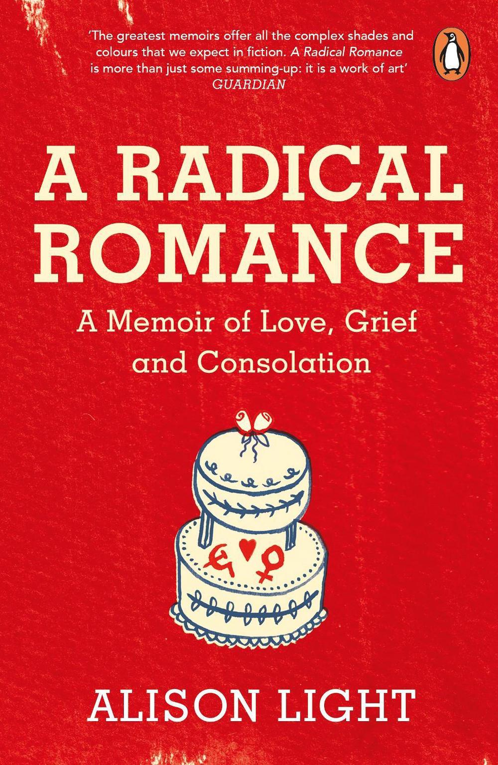 A Radical Romance by Alison Light - ISBN: 9780241975350