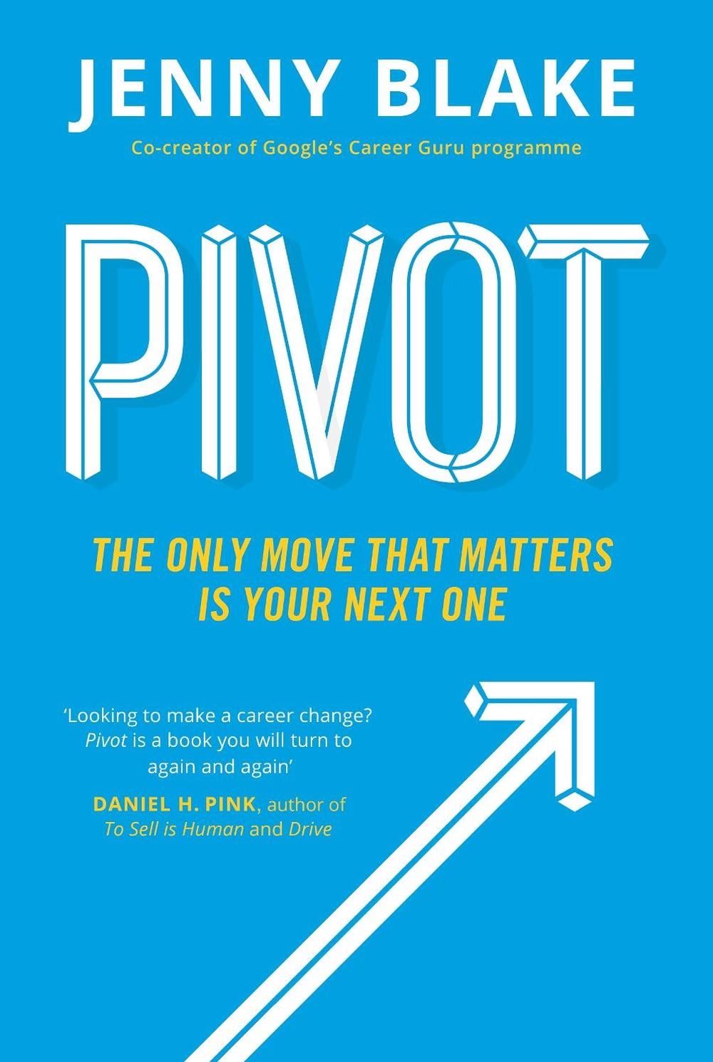 Pivot by Jenny Blake - ISBN: 9780241975473