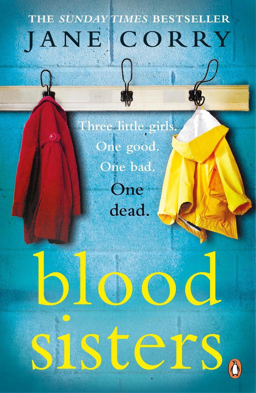 Blood Sisters by Jane Corry - ISBN: 9780241976722