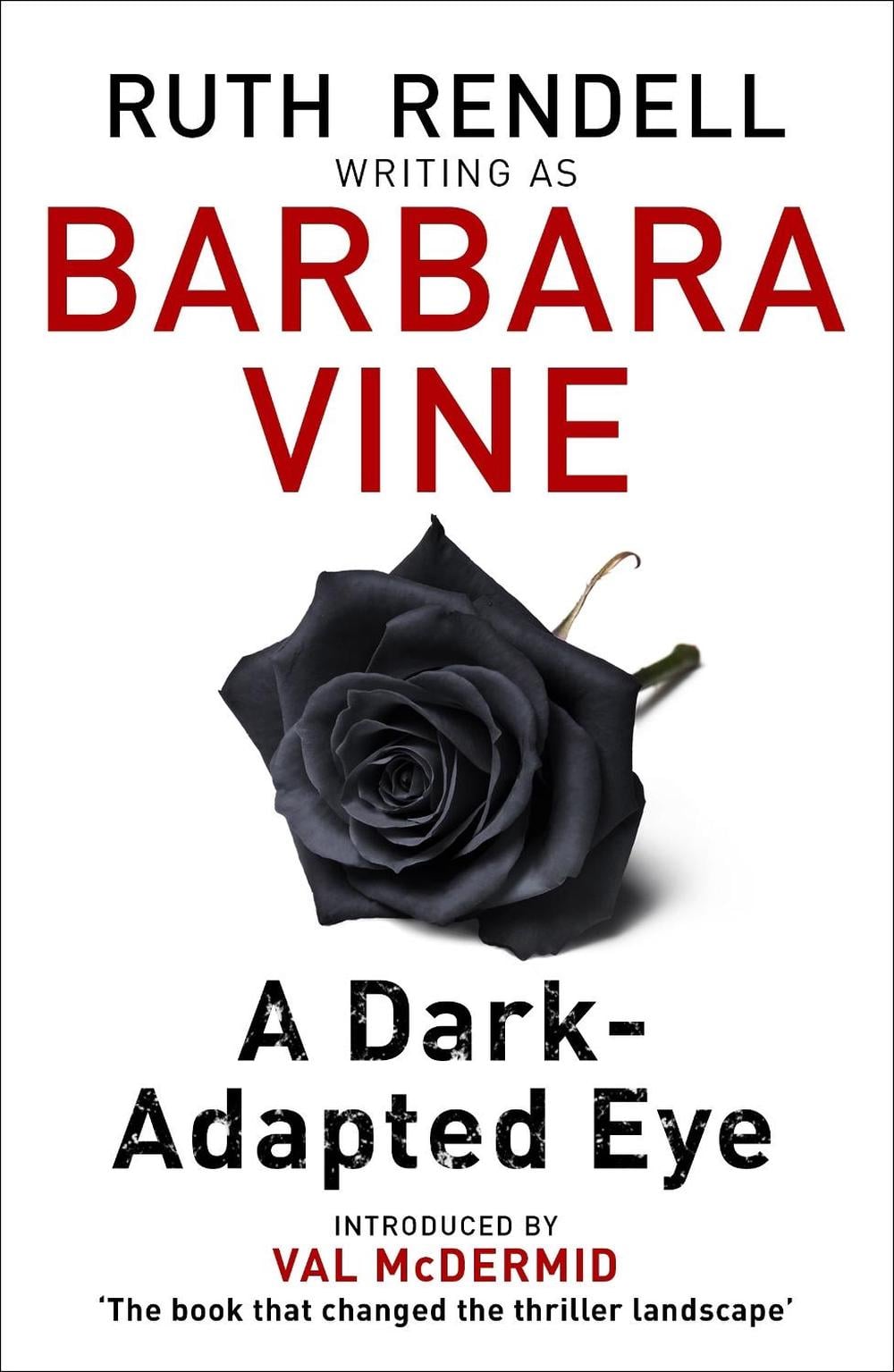 A Dark-Adapted Eye by Barbara Vine - ISBN: 9780241976883