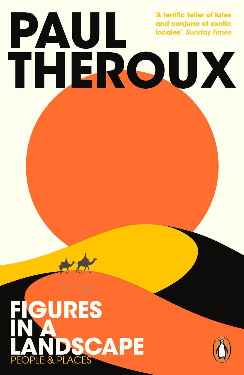 Figures in a Landscape by Paul Theroux - ISBN: 9780241977507