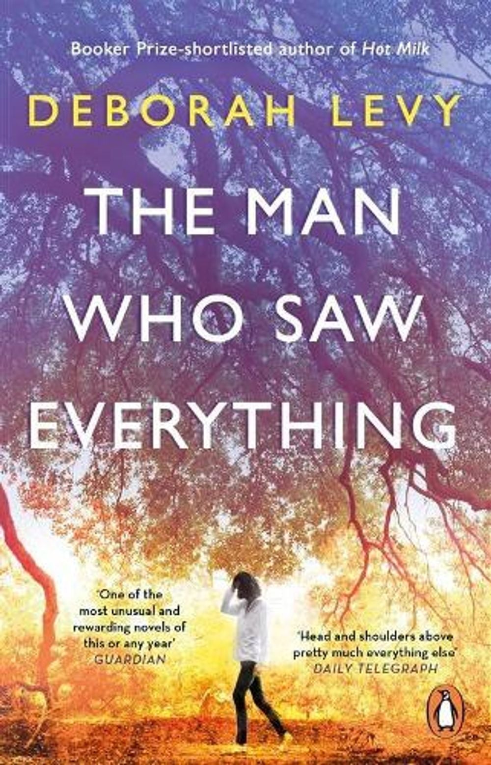 The Man Who Saw Everything by Deborah Levy - ISBN: 9780241977606