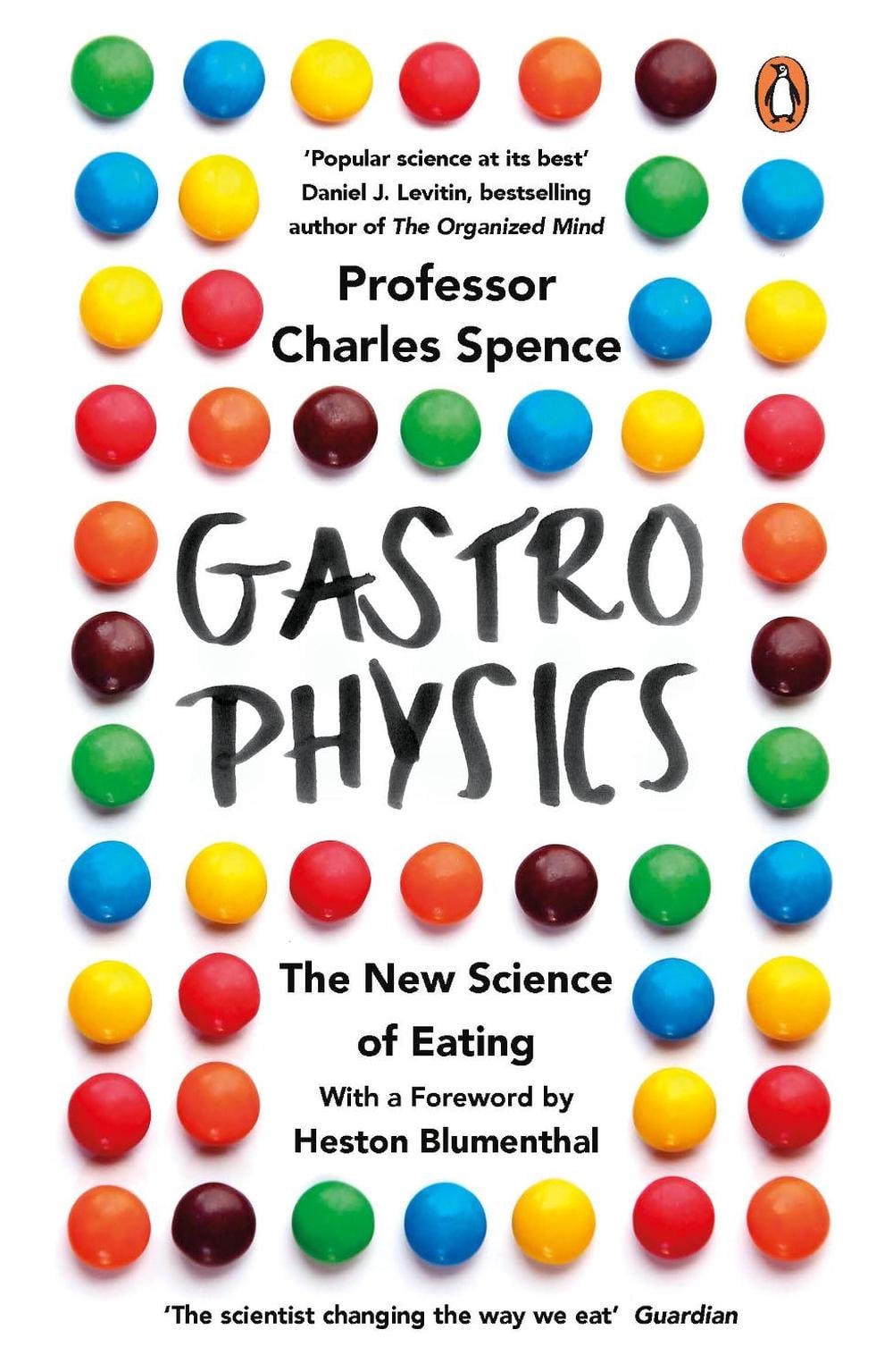 Gastrophysics by Charles Spence - ISBN: 9780241977743