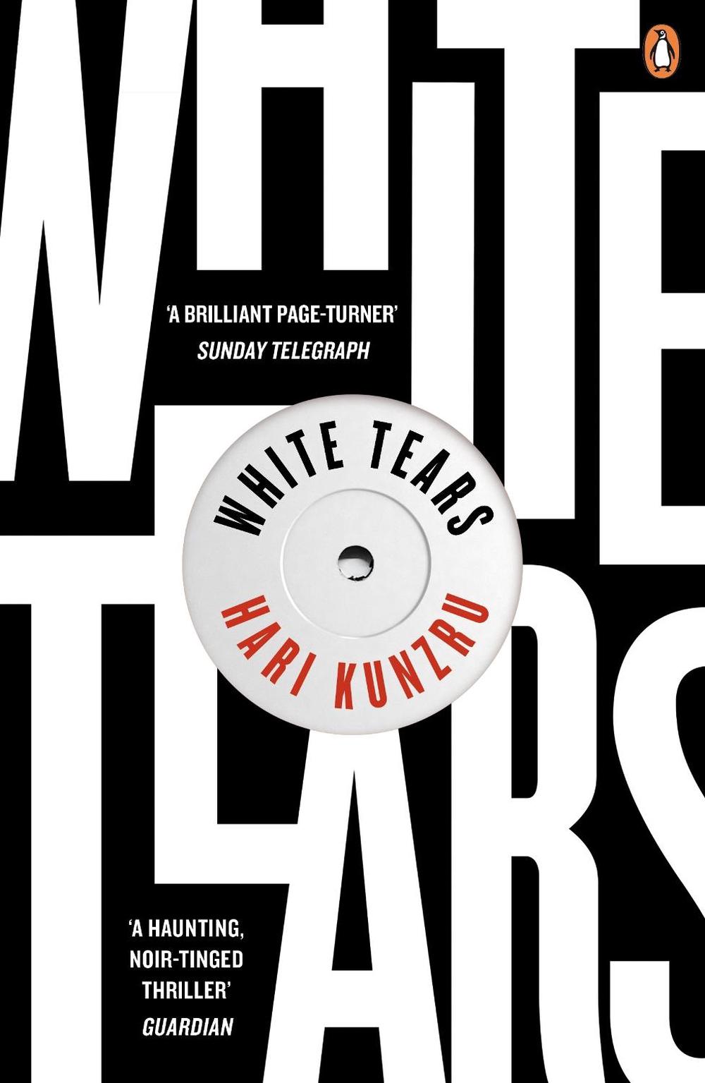 White Tears by Hari Kunzru, Paperback, 9780241977873 Buy online at