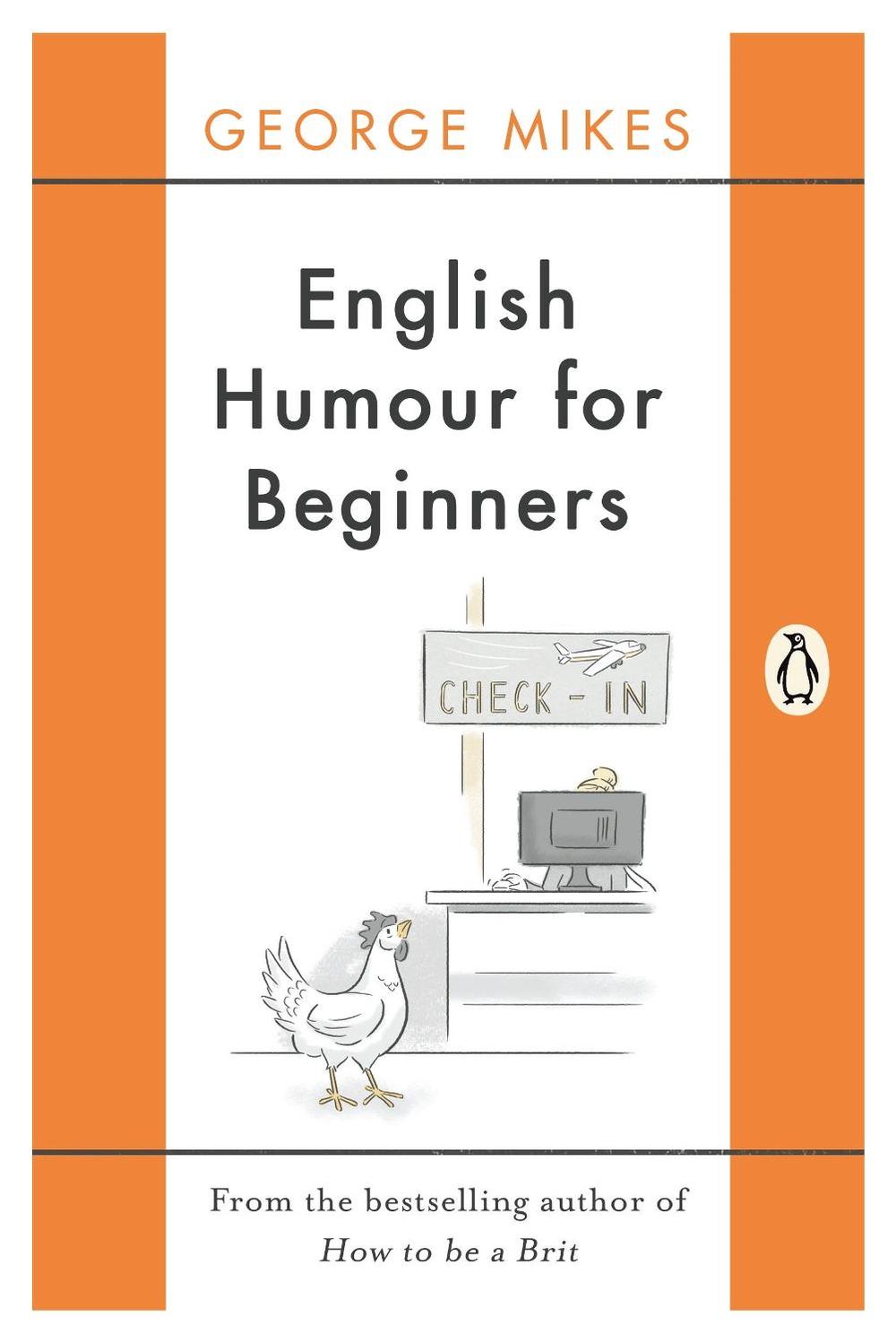 English Humour for Beginners by George Mikes - ISBN: 9780241978542