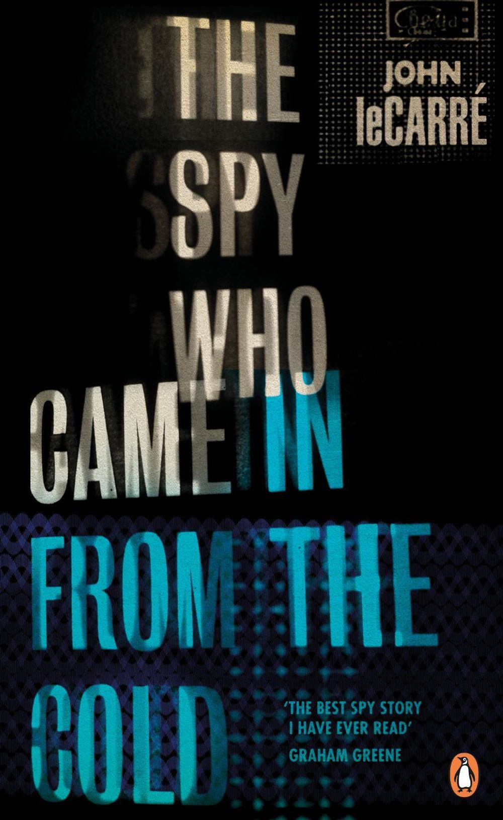 The Spy Who Came in from the Cold by John le Carré - ISBN: 9780241978955