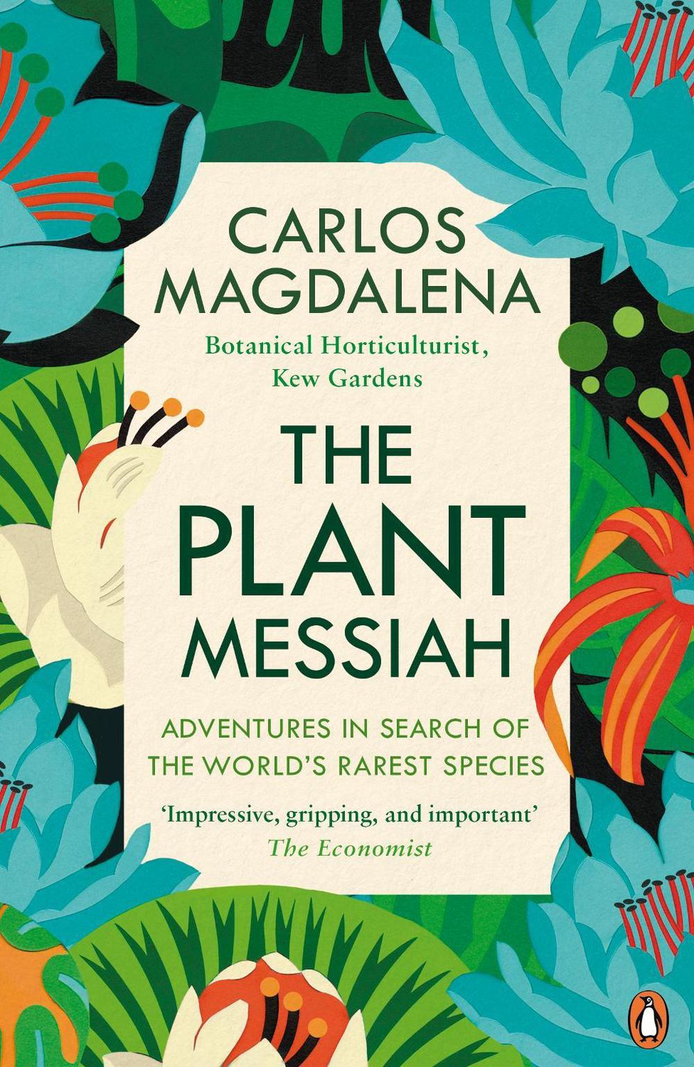 The Plant Messiah by Carlos Magdalena - ISBN: 9780241979297