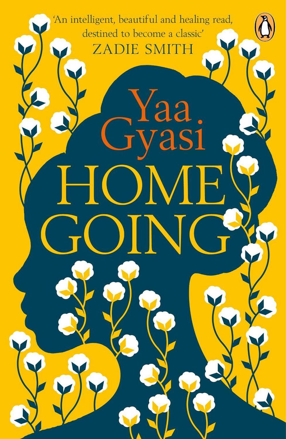Homegoing by Yaa Gyasi - ISBN: 9780241980446