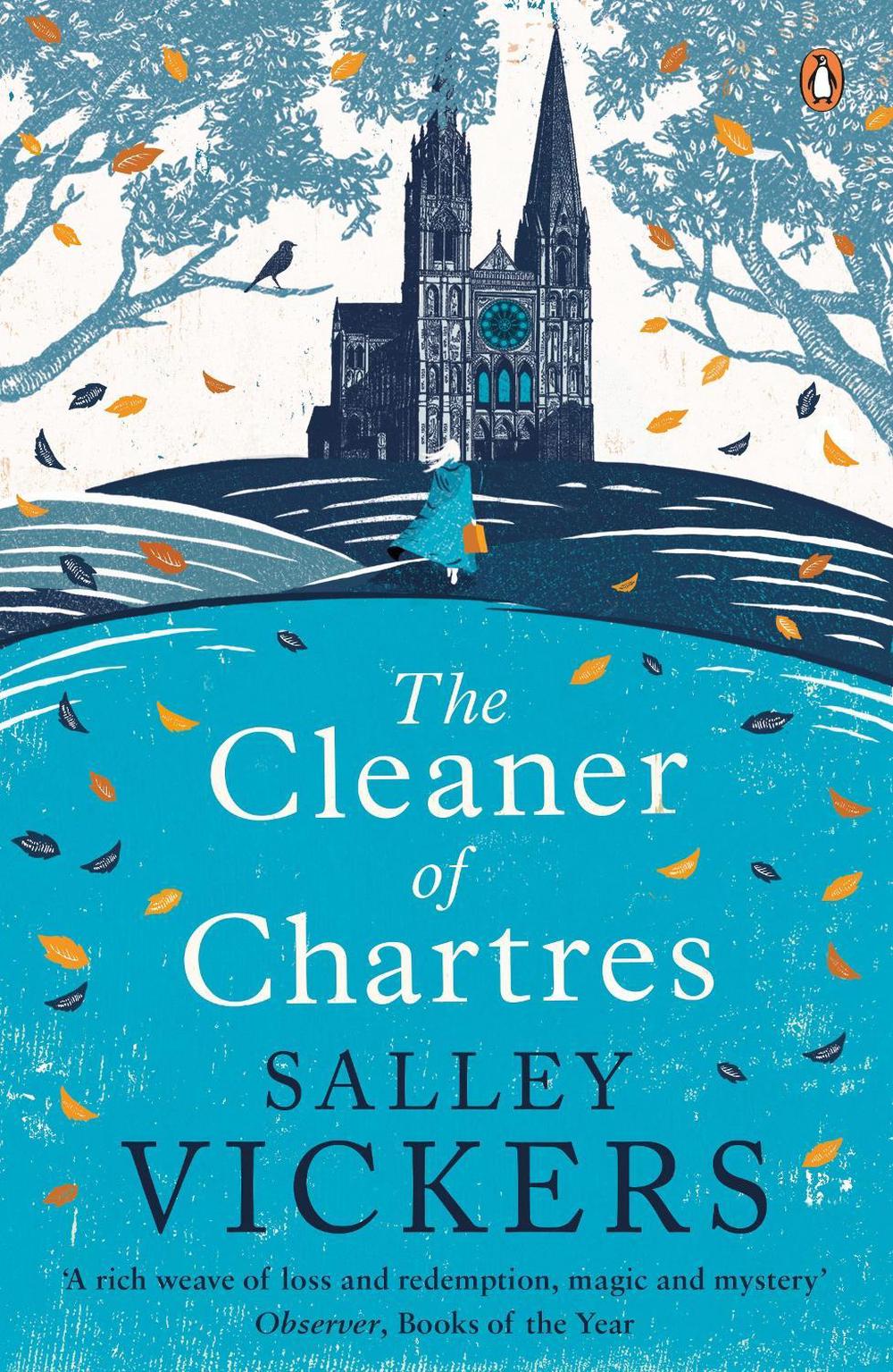 The Cleaner of Chartres by Salley Vickers - ISBN: 9780241981009