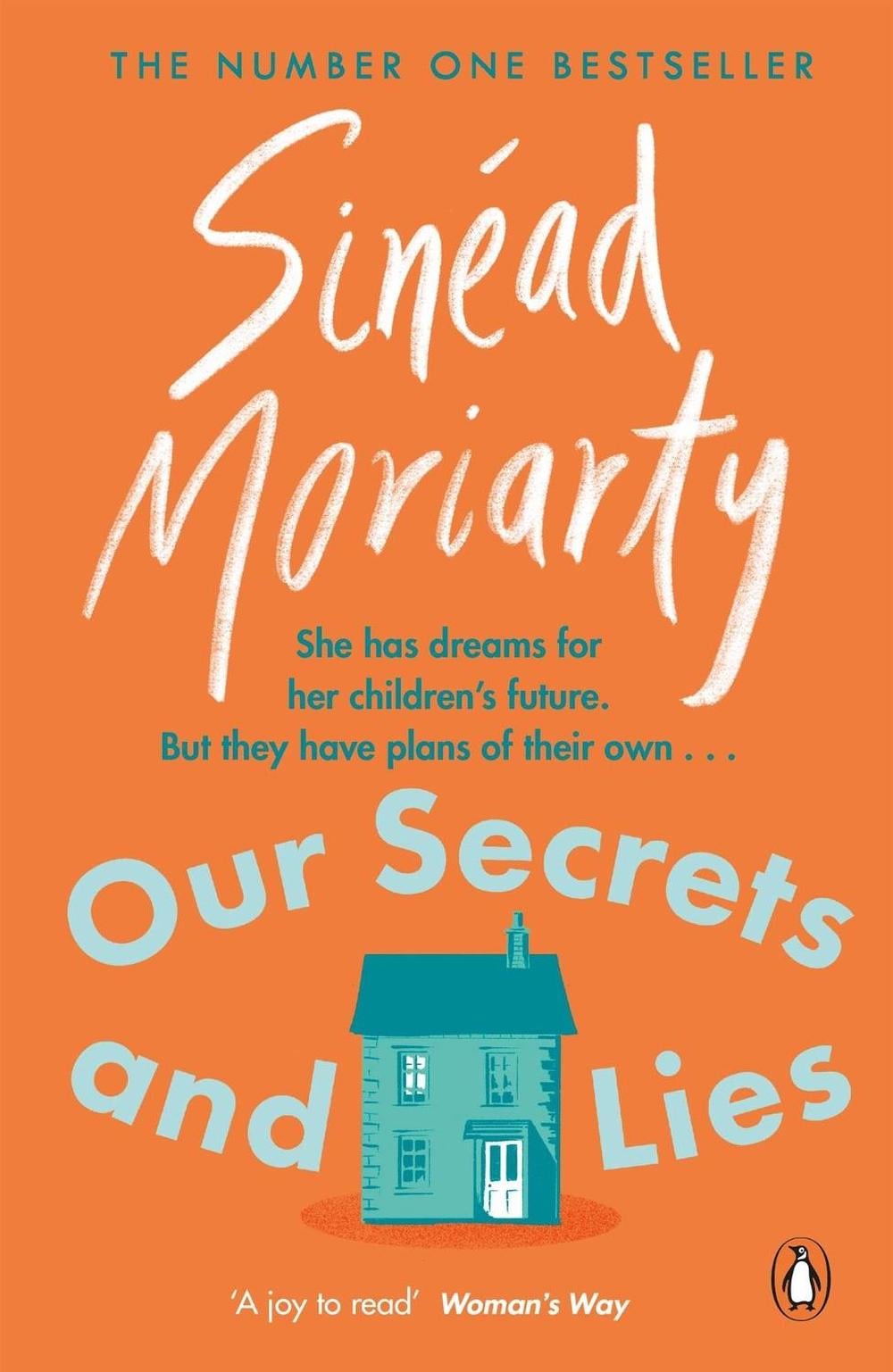 Our Secrets and Lies by Sinéad Moriarty - ISBN: 9780241981061