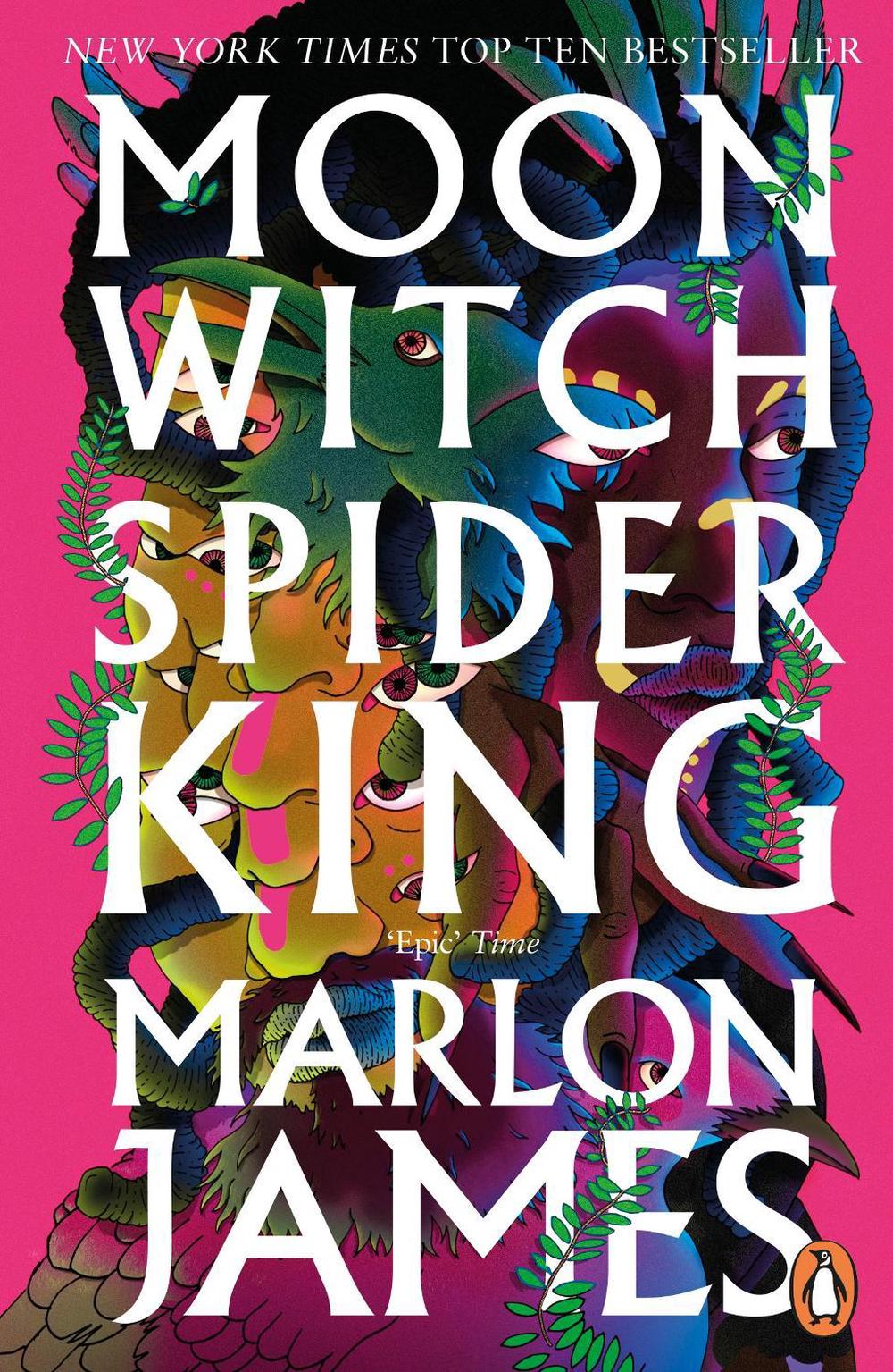 Moon Witch, Spider King by Marlon James - ISBN: 9780241981795