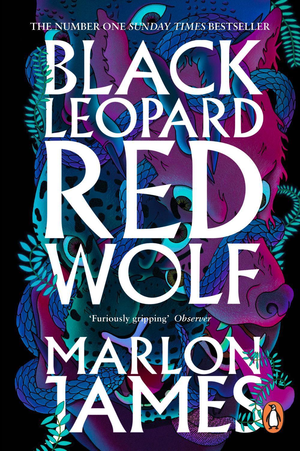Black Leopard, Red Wolf by Marlon James - ISBN: 9780241981856