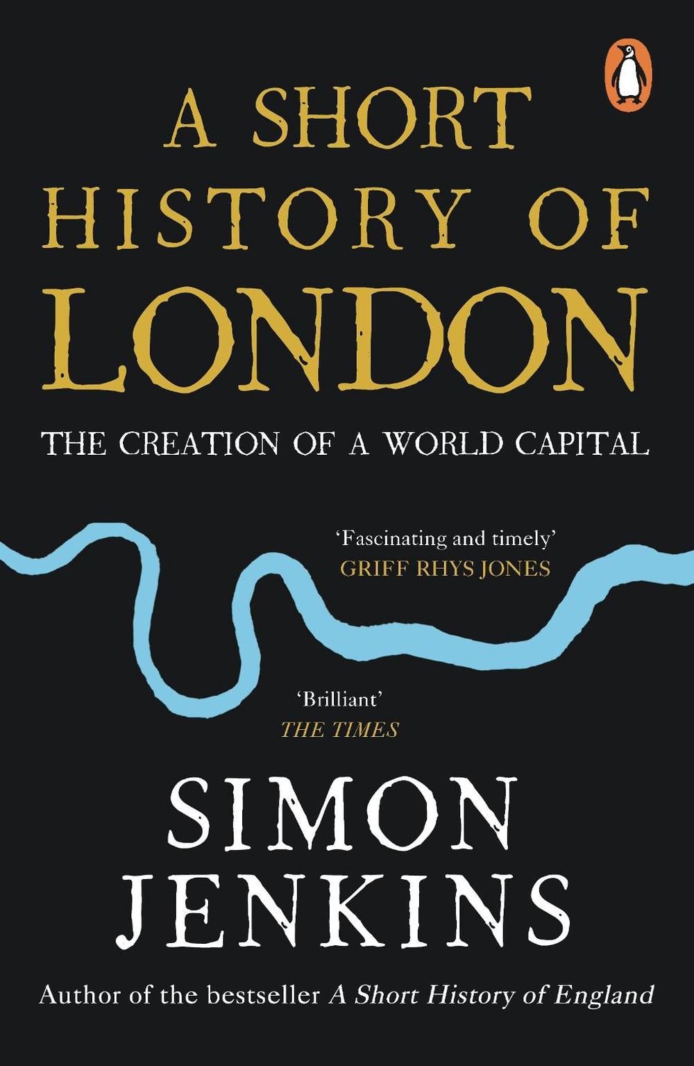 A Short History of London by Simon Jenkins - ISBN: 9780241985359