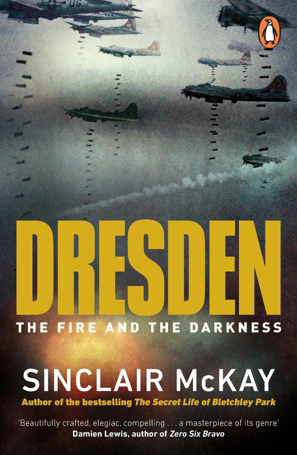 Dresden by Sinclair McKay - ISBN: 9780241986011