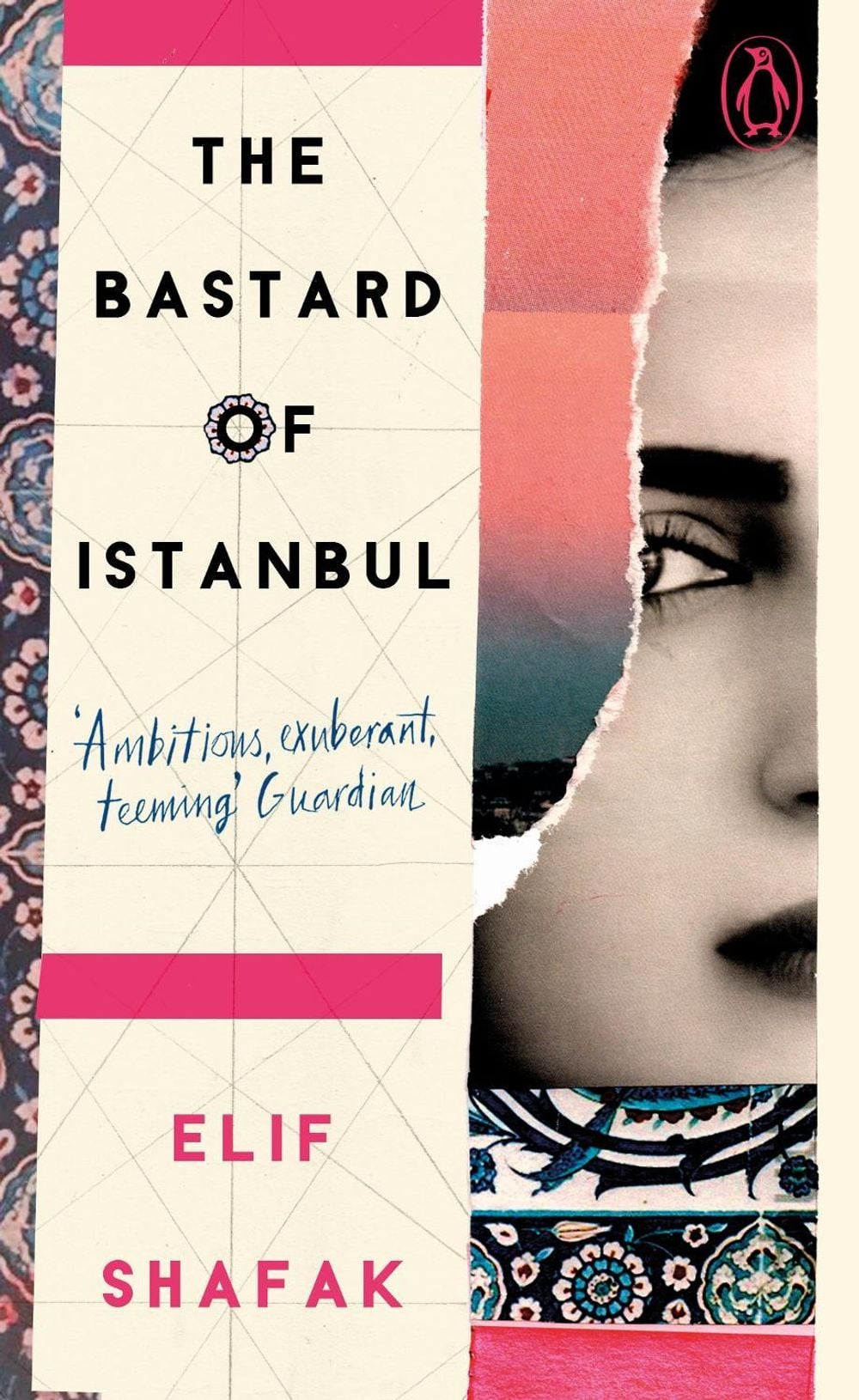 The Bastard of Istanbul by Elif Shafak - ISBN: 9780241986448