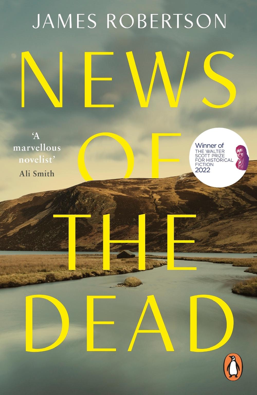 News of the Dead by James Robertson - ISBN: 9780241986622