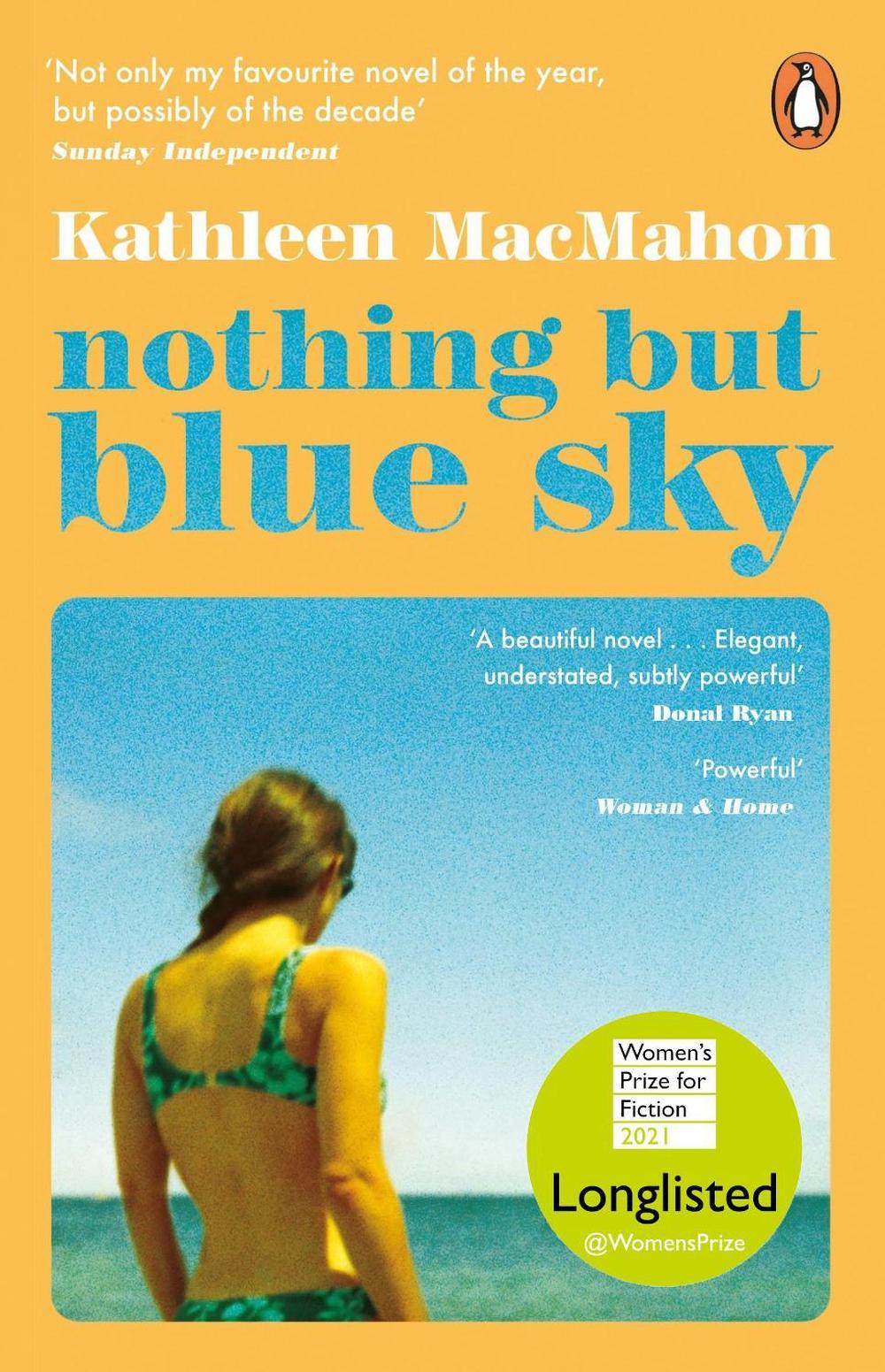 Nothing But Blue Sky by Kathleen MacMahon - ISBN: 9780241986653