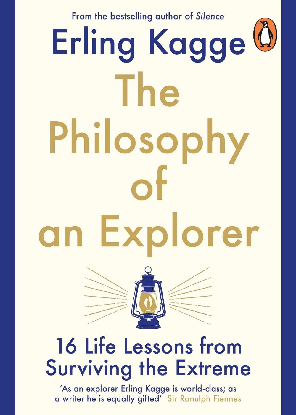 The Philosophy of an Explorer, 9780241986783