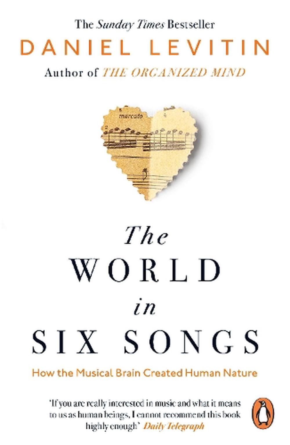 daniel levitin the world in six songs